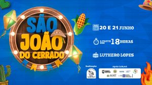 São João do Cerrado agita Rondonópolis no próximo fim de semana; saiba tudo aqui
