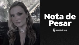 Empresária de Rondonópolis morre no Nordeste, Prefeitura lamenta