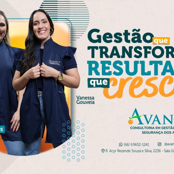 AVANCE Consultoria: empresa liderada pelas empresárias Vanessa e Manoela consolida-se como braço estratégico para empresas no setor de alimentos de MT