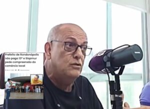 Fala de Zé do Pátio sobre greves e paralisações é desmentida por registros históricos em Rondonópolis; veja todas